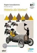 HISTORIA ALA ISTORIOAK (B1) (+CD) EUS / FR