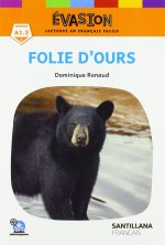 Evasion Folie d'ours niveau 1 2ed - Santillana