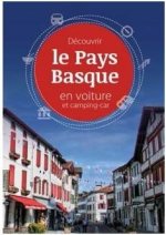DECOUVRIR LE PAYS BASQUE EN VOITURE ET CAMPING-CAR