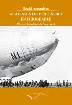 Au-dessus du pôle nord en dirigeable