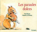 LES PARAULES DOLCES (BRO)