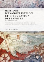 MISSIONS D EVANGELISATION ET CIRCULATION DES SAVOIRS