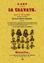 L'ART DE METTRE SA CRAVATE DE MILLE ET UNE MANIERES