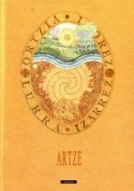 ARTZE - ORTZIA LOREZ, LURRA IZARREZ