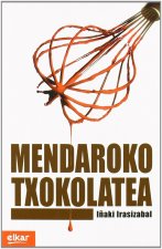 MENDAROKO TXOKOLATEA