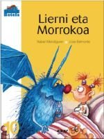 LIERNI ETA MORROKOA