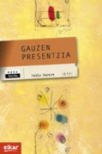 GAUZEN PRESENTZIA