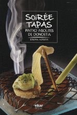 Soirée tapas - pintxo insolites de Donostia