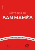 HISTORIAS DE SAN MAMES