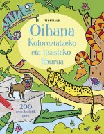 OIHANA - KOLOREZTATZEKO ETA ITSASTEKO LIBURUA