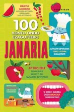 100 KONTU ONDO EZAGUTZEKO JANARIA
