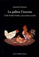 LA GALLINA CICERONE
