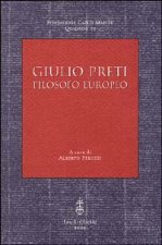 GIULIO PRETI FILOSOFO EUROPEO