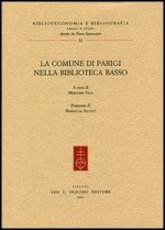 COMUNE (LA) DI PARIGI NELLA BIBLIOTECA BASSO