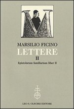 LETTERE. VOL. II. EPISTOLARUM FAMILIARIUM LIBER II