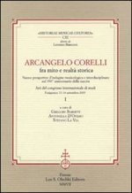 ARCANGELO CORELLI FRA MITO E REALTA STORICA