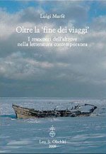 OLTRE LA 'FINE DEI VIAGGI'
