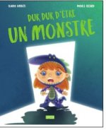 Dur dur d'être un monstre
