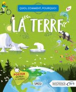 Quand, comment, pourquoi - La terre