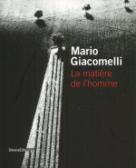 Mario Giacomelli, la matière de l'homme