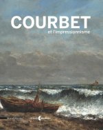 Courbet et l'impressionnisme - [exposition, Ornans, Musée Gustave Courbet, 9 juillet-17 octobre 2016]