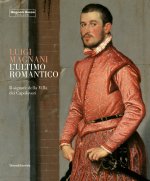 Luigi Magnani, L'ultimo romantico - il signore della Villa dei Capolavori