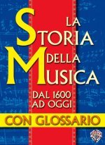 STORIA DELLA MUSICA E GLOSSARIO LIVRE SUR LA MUSIQUE
