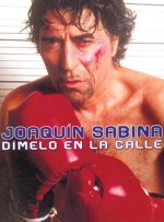 JOAQUIN SABINA: DIMELO EN LA CALLE PIANO, VOIX, GUITARE
