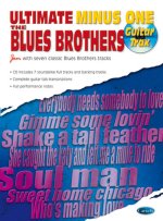 THE BROTHERS BLUES: ULTIMATE MINUS ONE GUITARE+CD