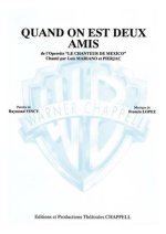 LUIS MARIANO: QUAND ON EST DEUX AMIS