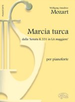 MOZART MARCIA TURCA K331 A MAJ PF BK LIVRE SUR LA MUSIQUE