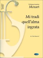 WOLFGANG AMADEUS MOZART: MI TRADI QUELL ALMA INGRATA - FROM 'DON GIOVANNI' (SOPRANO)