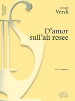 GIUSEPPE VERDI: D AMOR SULL ALI ROSEE, DA IL TROVATORE (SOPRANO)