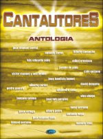CANTAUTORES, ANTOLOGIA PIANO, VOIX, GUITARE