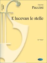 GIACOMO PUCCINI: E LUCEVAN LE STELLE, DA TOSCA (TENORE)