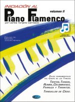 INICIACION AL PIANO FLAMENCO, VOLUMEN II PIANO+CD