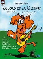 JOUONS DE LA GUITARE +CD