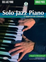 SOLO JAZZ PIANO, L APPROCCIO LINEARE PIANO+CD