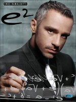 EROS RAMAZZOTTI: E2 - THE BEST OF PIANO, VOIX, GUITARE
