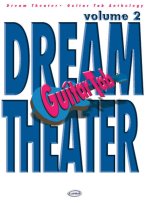 DREAM THEATER: GUITAR TAB ANTHOLOGY, VOLUME 2 GUITARE