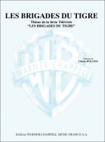 CLAUDE BOLLING: BRIGADES DU TIGRE (LES) (THEME DE LA SERIE TELEVISEE LES BRIGADES DU TIGRE)
