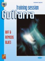 TRAINING SESSION GUITARRA: RIFF & RITMICAS BLUES +CD