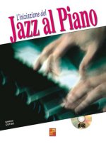 INIZIAZIONE AL PIANO JAZZ IN 3D PIANO+CD+DVD