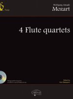 WOLFGANG AMADEUS MOZART: 4 FLUTE QUARTETS +CD-ROM