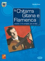 LA CHITARRA GITANA E FLAMENCA +CD