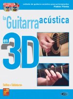 LA GUITARRA ACUSTICA EN 3D +CD+DVD