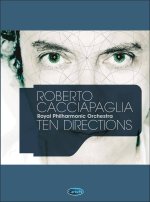 ROBERTO CACCIAPAGLIA: TEN DIRECTION PIANO