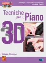 TECNICHE PER IL PIANO IN 3D PIANO+CD+DVD