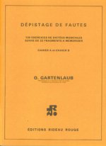 ODETTE GARTENLAUB : DEPISTAGE DE FAUTES CAHIERS A & B TRES DIFFICILE