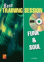 BASS TRAINING SESSION: FUNK & SOUL +CD